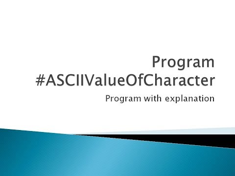 25 - Program to find ASCII value of Character in C