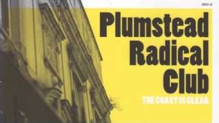 Plumstead Radical Club - The Coast Is Clear