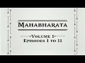 Mahabharata Volume 1 Episodes 1 To 11