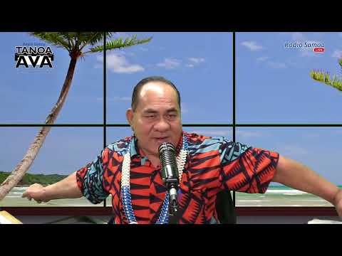 Tanoa Ava, 22 Oct 2022- Radio Samoa