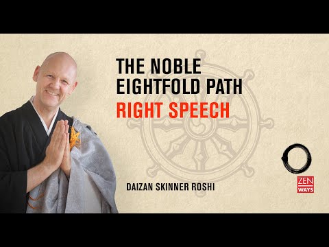 The Noble Eightfold Path: (3) Right Speech