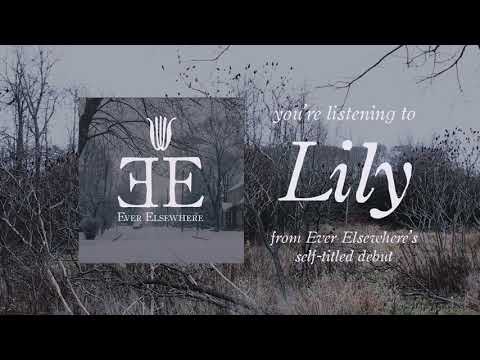 Ever Elsewhere - Lily