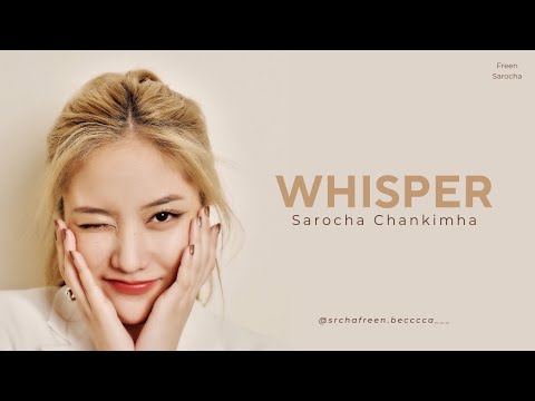 Whisper - Freen Sarocha (Romanized Lyrics)