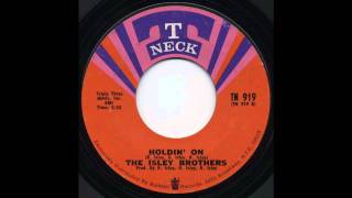 The Isley Brothers - Holdin' On