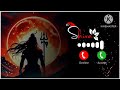 Shiv Shiv Shiv Shambhu Mahadev Ringtone Bholenath Ringtone Mahakal Ringtone Bhakti Ringtone