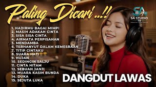 Download lagu ✨ DANGDUT LAWAS PALING DICARI ✨ Cover by SA Studio79 mp3