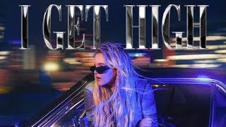 TONES AND I - I GET HIGH (OFFICIAL AUDIO)