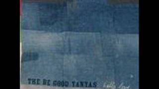 a little blues - the be good tanyas