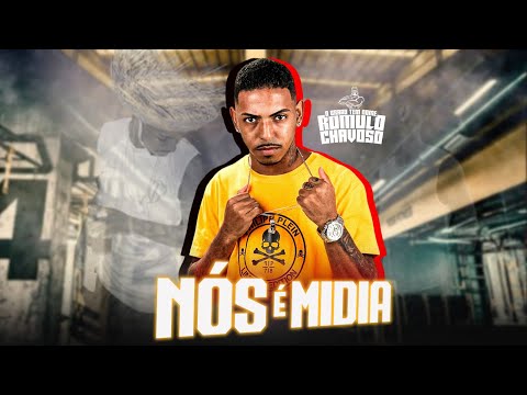 ROMULO CHAVOSO Ft. POZE DO RODO - NÓS É MÍDIA ( Remix Brega Funk )