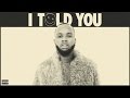 Tory Lanez Friends With Benefits I Told You