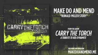 Make Do And Mend - Ronald Miller Story (Kid Dynamite)