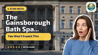 The Gainsborough Bath Spa Hotel by YTL - You Won't Expect This | Bath, United Ki