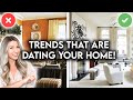 10 DESIGN TRENDS THAT ARE DATING YOUR HOME  HOW TO FIX THEM