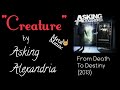 "Creature" by Asking Alexandria