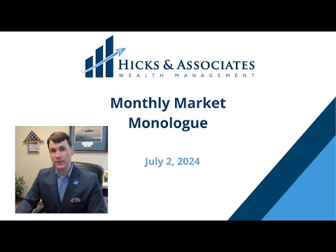 Monthly Market Monologue - July 2024 — video featuring Theodore Hicks