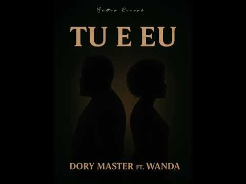 Tu e Eu  Dory Master x Wanda