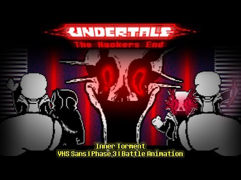 Undertale: The Hacker's End (VHS Sans) | Phase 3 (Corey's Take) | Battle Animation