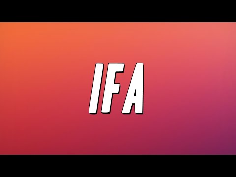 Oxlade, Fally Ipupa - IFA (Lyrics)