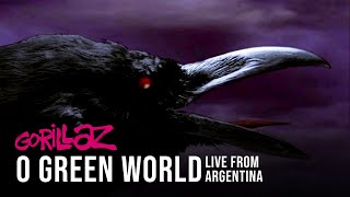 Gorillaz - O Green World (Live From Argentina)