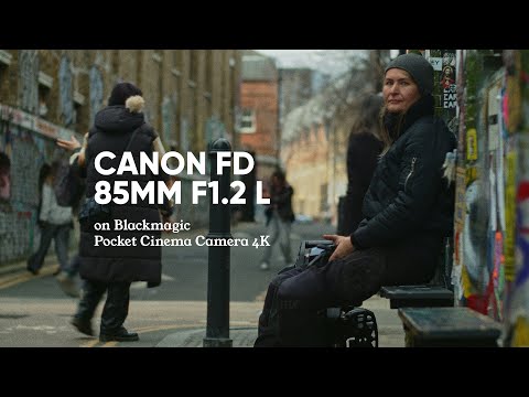 Canon 85mm FD F1.2 L on BMPCC 4K / testing vintage lenses on London's streets