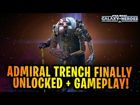Admiral Trench FINALLY Unlocked - 7 Star Gameplay - Star Wars: Galaxy of Heroes