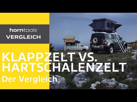 Klappzelt vs. Hartschalenzelt - Der Dachzelt Vergleich | horntools