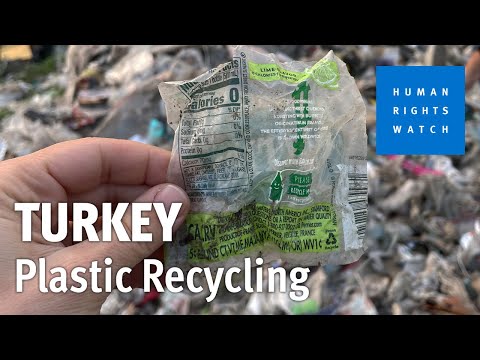 Turkey: Plastic Recycling’s Impact on Health | Human Rights Watch