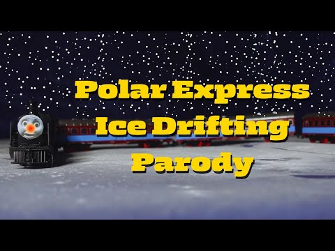 Polar Express Ice Drifting Parody