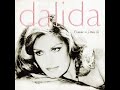 Dalida Officiel - Comme si j'étais là Premier album réorchestré Dalida- 1995
