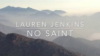 Lauren Jenkins - No Saint (Lyrics)