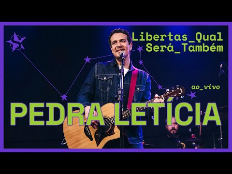 Pedra Letícia - Libertas Qual Será Também  - Ao Vivo no Estúdio Showlivre 2023