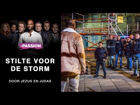 8. Stilte voor de storm - Dwight Dissels & Roel van Velzen (The Passion 2017 - Leeuwarden)
