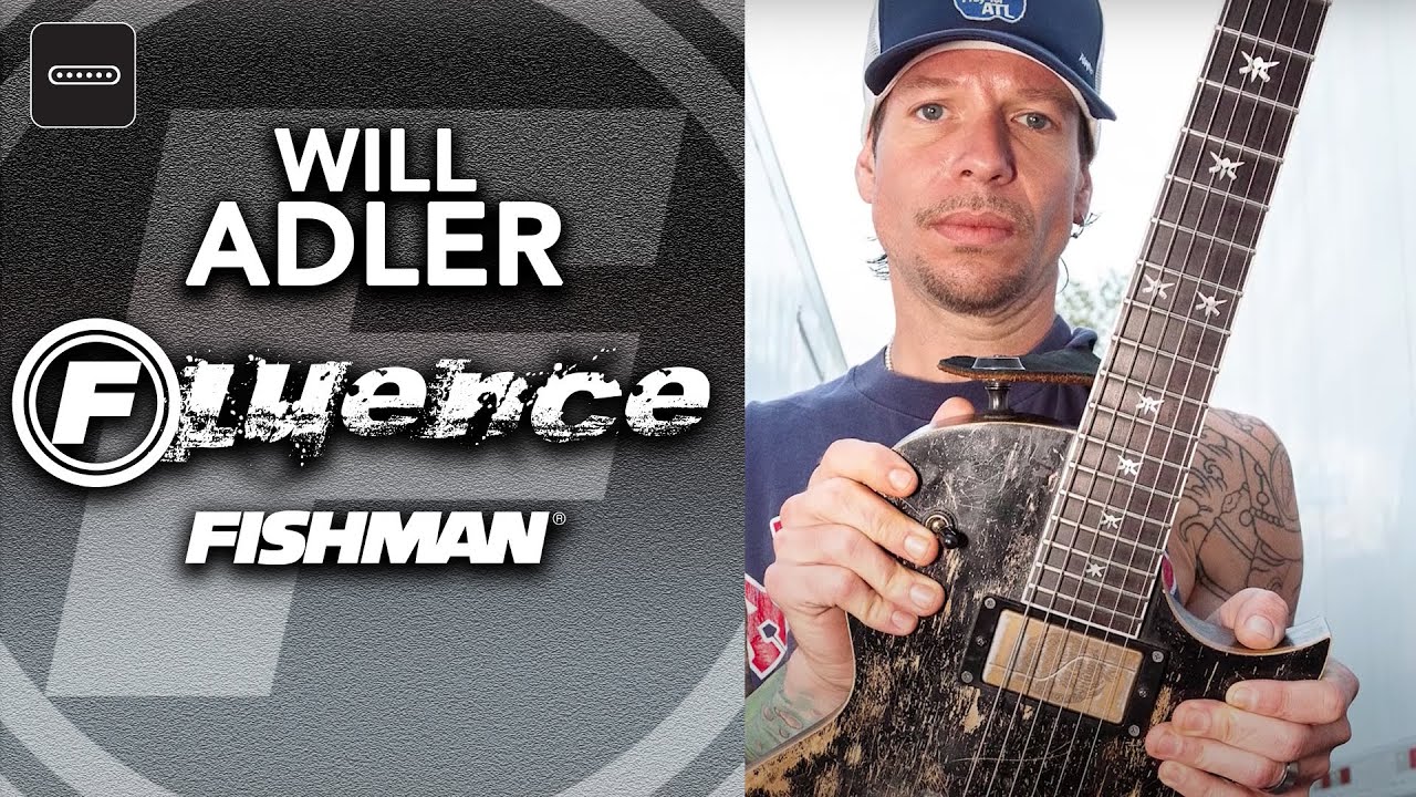 Will Adler Fishman Fluence Signature Series Pickups Explained - YouTube