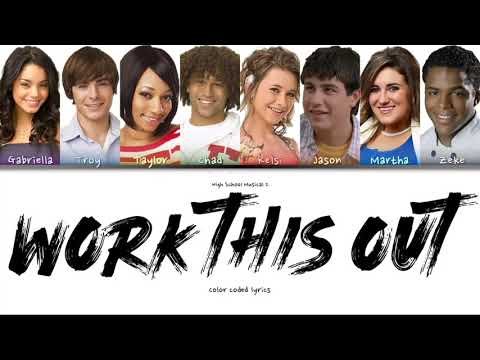 High School Musical 2 - Work This Out (Color coded lyrics)