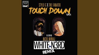 Touch Down (White N3rd Remix)