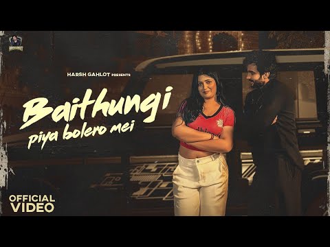 Baithungi Piya Bolero Mei (Official Video) Shiqaari | Rajbala | Harsh Gahlot & Mayuri Gahlot l RME