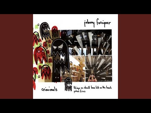 Things We Should Have Left On The Beach - Johnny Foreigner