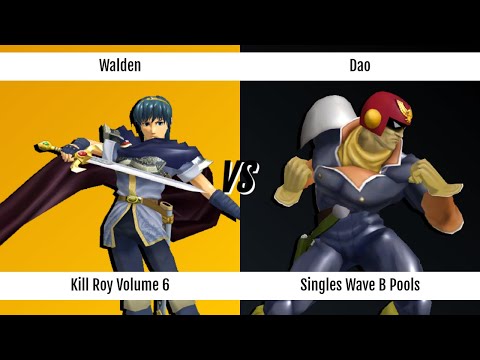 Kill Roy: Volume 6 - Singles - Wave B Pools - Walden (Marth) vs. Dao (Falcon)