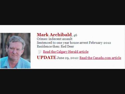 Mark Archibald, Convicted Sex Offender Red Deer Alberta