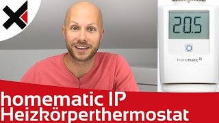 Homematic IP Heizkörperthermostat Installation und Konfiguration | iDomiX