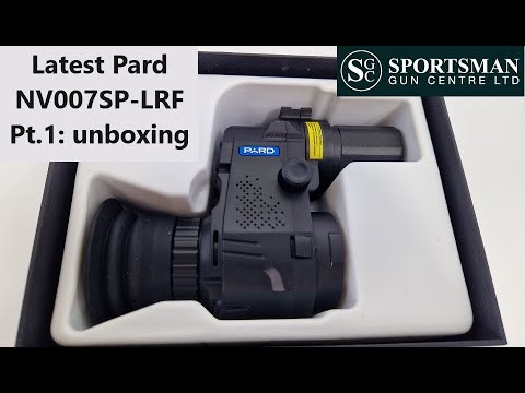 Pard NV007SP LRF unboxing