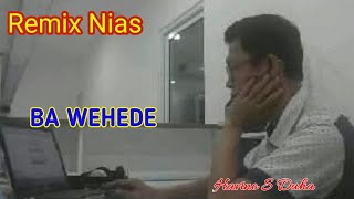 Download lagu BA WEHEDE,  Havino S. Duha = Lagu nias mp3