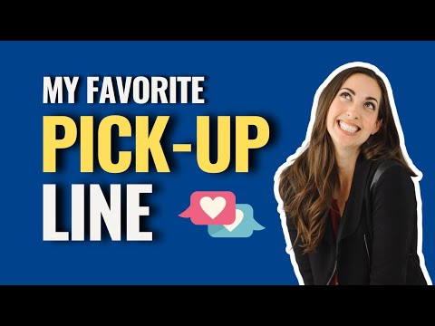 How to pick someone up with this non-awkward pickup line