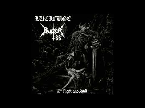 Bunker 66 / Lucifuge - Of Lust And Night (Split, 2022)