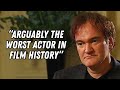 At 62 Quentin Tarantino Names The Six Actors He Hated