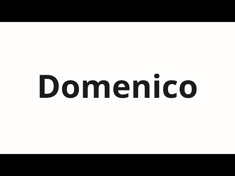 How to pronounce Domenico