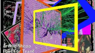 John Coltrane & Archie Shepp freeljazzART vid alan silva