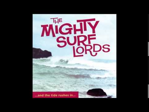 The Mighty Surf Lords - Suicide Surfer