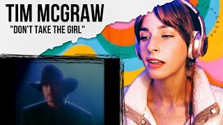 Tim McGraw - &quot;Don&#39;t Take the Girl&quot; REACTION