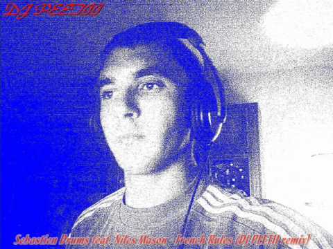 Sebastien Drums feat. Niles Mason - French Rules (DJ PEETII remix)